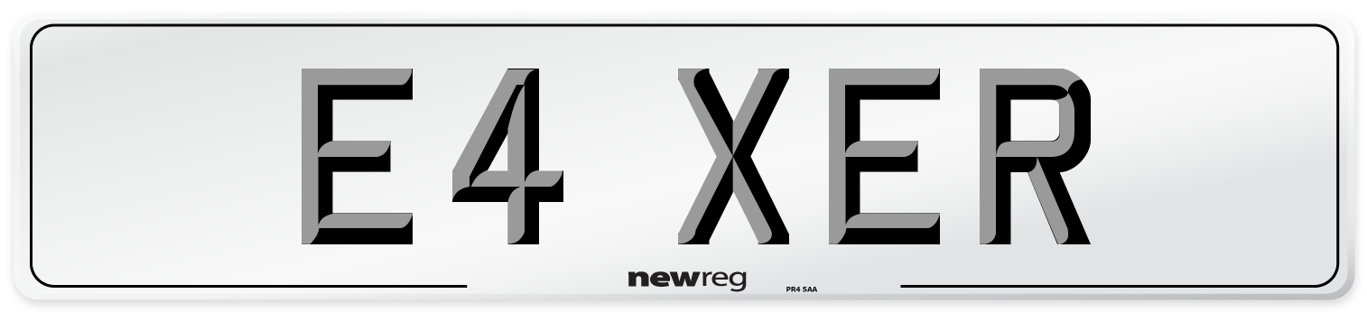 E4 XER Number Plate from New Reg